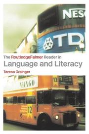 Cover of: The RoutledgeFalmer Reader in Language and Literacy (Readers in Education) by T. Grainger