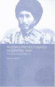 Cover of: Russia's protectorates in Central Asia by Seymour Becker