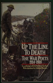 Cover of: Up the line to death: the war poets, 1914-1918 : an anthology