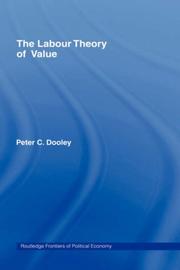 Cover of: labour theory of value | Peter C. Dooley