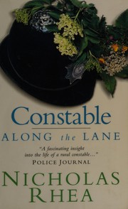Cover of: Constable Along the Lane by Nicholas Rhea