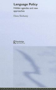 Cover of: The hidden agendas of language policy by Elana Goldberg Shohamy