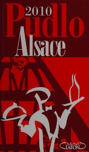 Cover of: Le Pudlo Alsace, 2010