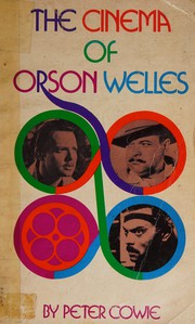 Cover of: Cinema of Orson Welles by Peter Cowie