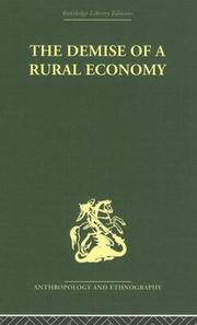 Cover of: The Demise of a Rural Economy: From Subsistence to Capitalism in a Latin American Village by Stephen Gudeman