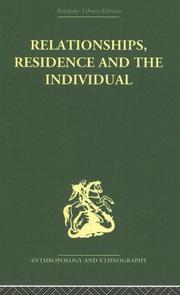 Cover of: Relationships, Residence and the Individual: A Rural Panamanian Community by Stephen Gudeman