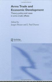 Cover of: Arms Trade and Economic Development by Jurgen Brauer