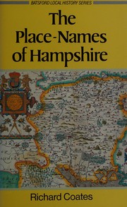 Cover of: The place-names of Hampshire: based on the collection of the English Place-Name Society