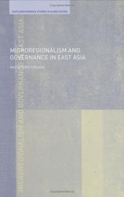 Cover of: Microregionalism and governance in East Asia by Katsuhiro Sasuga