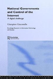 National governments and control of the Internet by Giampiero Giacomello