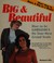 Cover of: Big & beautiful
