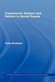 Cover of: Conscience, dissent and reform in Soviet Russia