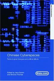 Cover of: Chinese Cyberspaces  Technological Changes and Political Effects (Asia's Transformations)