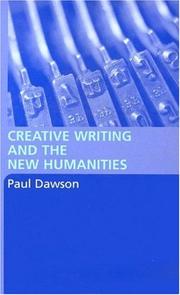 Cover of: Creative writing and the new humanities