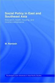 Cover of: Social Policy in East and South East Asia: Hong Kong, Korea, Singapore and Taiwan (Routledge Advances in Asia-Pacific Studies)