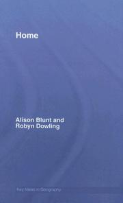 Cover of: Home (Key Ideas in Geography) by A. Blunt, A. Blunt