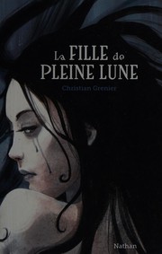 Cover of: La fille de pleine lune