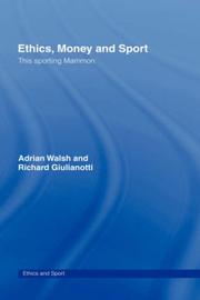 Cover of: Ethics, Money and Sport by Adrian Walsh