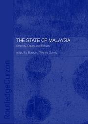 Cover of: The State of Malaysia: ethnicity, equity, and reform