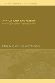 Cover of: Africa and the north by edited by Ulf Engel and Gorm Rye Olsen.