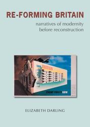 Cover of: Re-Forming Britain: Narratives of Modernity before Reconstruction