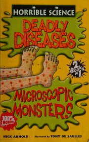 Cover of: Microscopic monsters: and, Deadly diseases