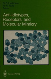 Cover of: Anti-idiotypes, receptors, and molecular mimicry