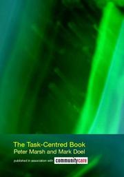 Cover of: The task-centred book by Marsh, Peter