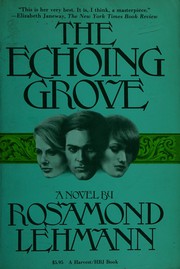 Cover of: The echoing grove by Rosamond Lehmann