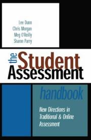 Cover of: The Student Assessment Handbook: New Directions in Traditional and Online Assessment