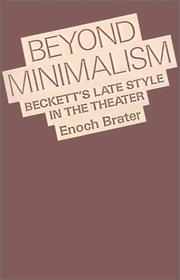 Cover of: Beyond Minimalism by Enoch Brater