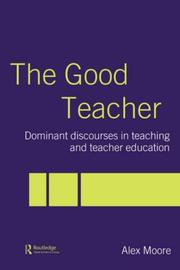 Cover of: The Good Teacher by Alex Moore