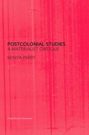 Cover of: Postcolonial studies : a materialist critique