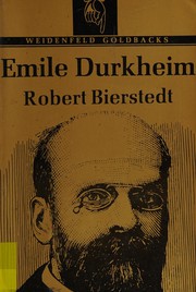 Emile Durkheim by Robert Bierstedt
