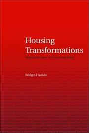 Cover of: Housing Transformation: Shaping the Space of Twenty-First Century Living (Housing and Society Series)