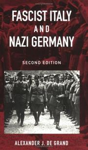 Cover of: Fascist Italy and Nazi Germany | Alexander J. De Grand