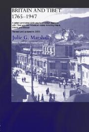 Cover of: Britain and Tibet 1765-1947 by Julie Marshall