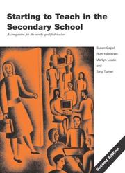 Cover of: Starting to Teach in the Secondary School (Learning to Teach Subjects in the Secondary School)