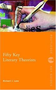 Cover of: Fifty Key Literary Theorists (Routledge Key Guides)