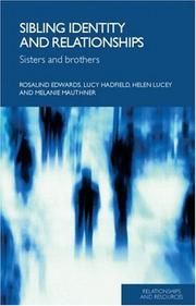 Cover of: Sibling Identity and Relationships by R. Edwards