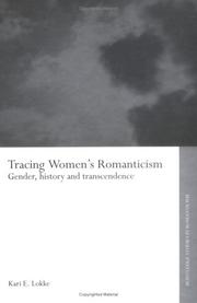 Cover of: Tracing women's romanticism: gender, history and transcendence