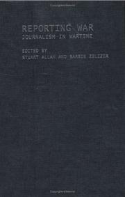 Cover of: Reporting war: journalism in wartime