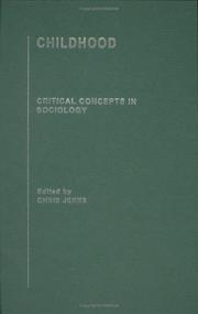 Cover of: Childhood: Critical Concepts in Sociology
