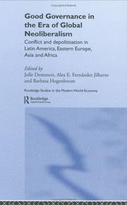 Cover of: Good governance in the era of global neoliberalism by [edited by] Jolle Demmers, Alex E. Fernández Jilberto & Barbara Hogenboom.