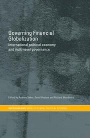 Cover of: Governing Financial Globalisation by Andrew Baker, Andrew Baker