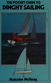 Cover of: The Pocket Guide to Dinghy Sailing