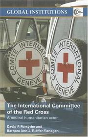 Cover of: The International Committee of the Red Cross by Forsythe/Flanag