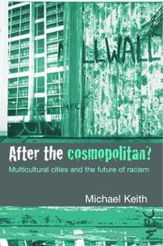 Cover of: After the cosmopolitan?: multicultural cities and the future of racism
