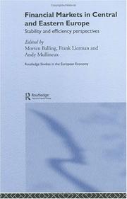 Cover of: Financial Markets in Central and Eastern Europe | Morten Balling