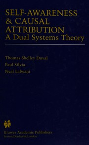 Cover of: Self-awareness & causal attribution by Thomas Shelley Duval